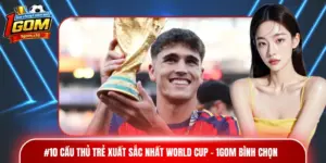 Cầu thủ trẻ xuất sắc nhất World Cup