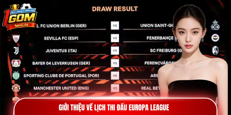 Giới thiệu về lịch thi đấu Europa League