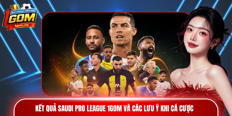 kết quả Saudi Pro League
