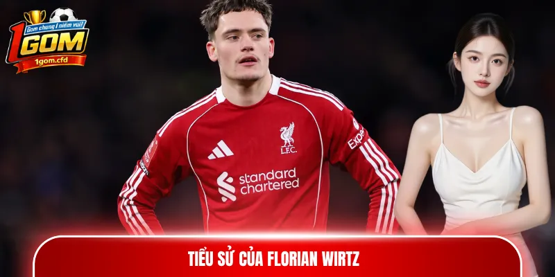Tiểu sử của Florian Wirtz